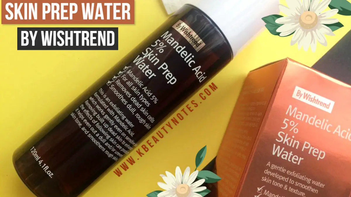 Mandelic Acid 5% Skin Prep Water By Wishtrend Review