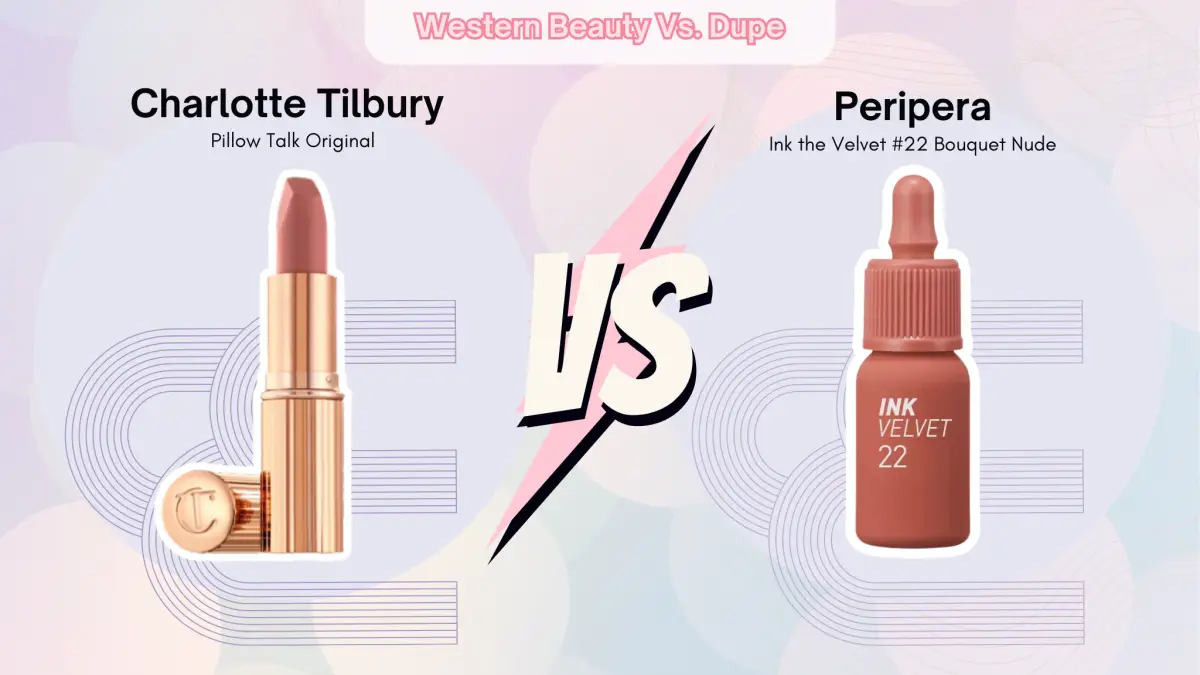 Charlotte Tilbury Pillow Talk Original vs. Peripera Ink the Velvet – The Best MLBB?